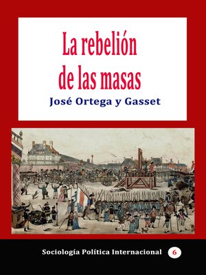 cover image of La rebelión de las masas